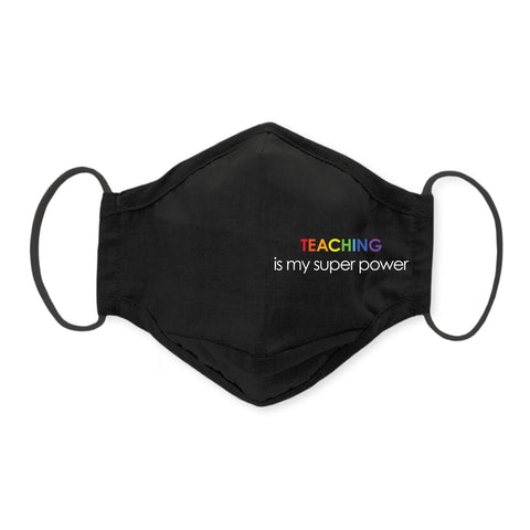3-Layer Woven Cotton Chambray Face Mask, Black, Teaching is My Super Power