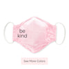 3-Layer Woven Cotton Chambray Face Mask, Pink - Be Kind