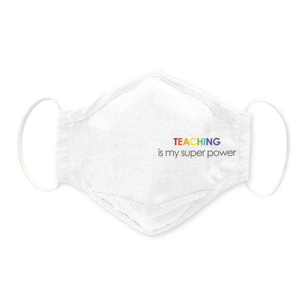 3-Layer Woven Cotton Chambray Face Mask, White, Teaching is My Super Power